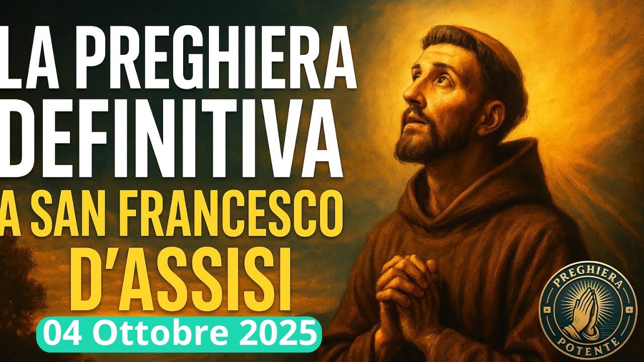SAN FRANCESCO D'ASSISI | Pace Interiore e Gioia - Preghiera Definitiva