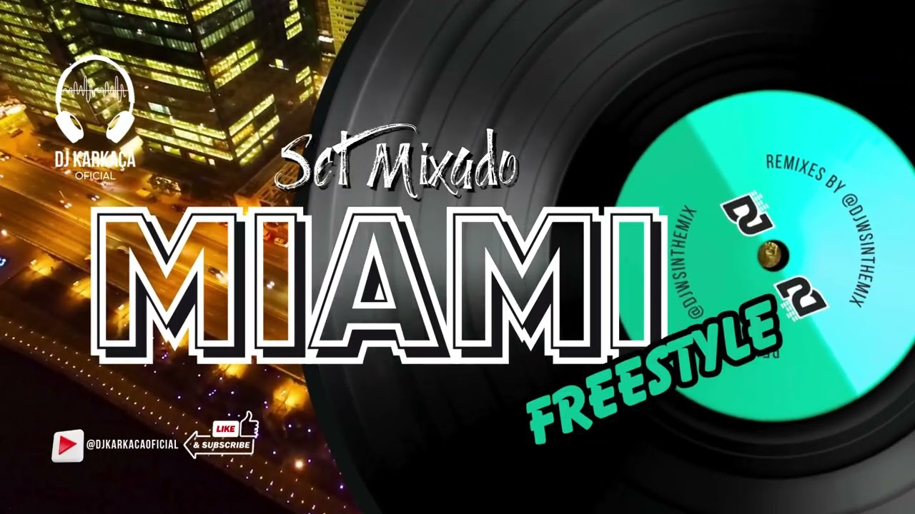 MIAMI BASS | Freestyle Edit | Classicos 80s 90s | Set Mix DJ KARKAÇA