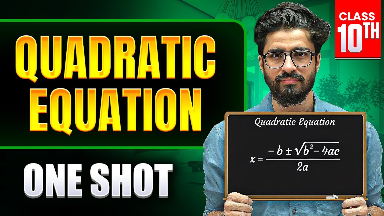 Quadratic Equations ONE SHOT 🔥 | Class 10 Maths Chapter 4 | Ritik Mishra
