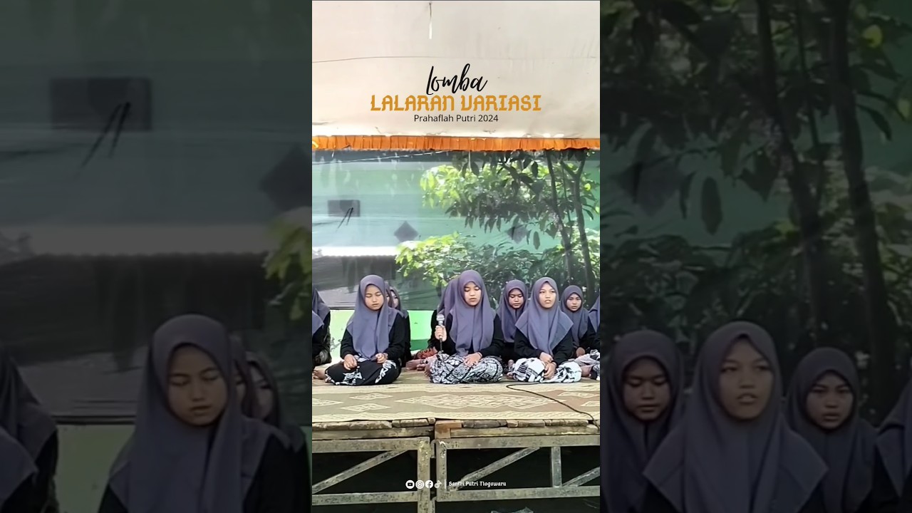 LOMBA LALARAN VARIASI KELAS MADIN PUTRI #pondoktlogowaru #santriawati #lalaran #fyp