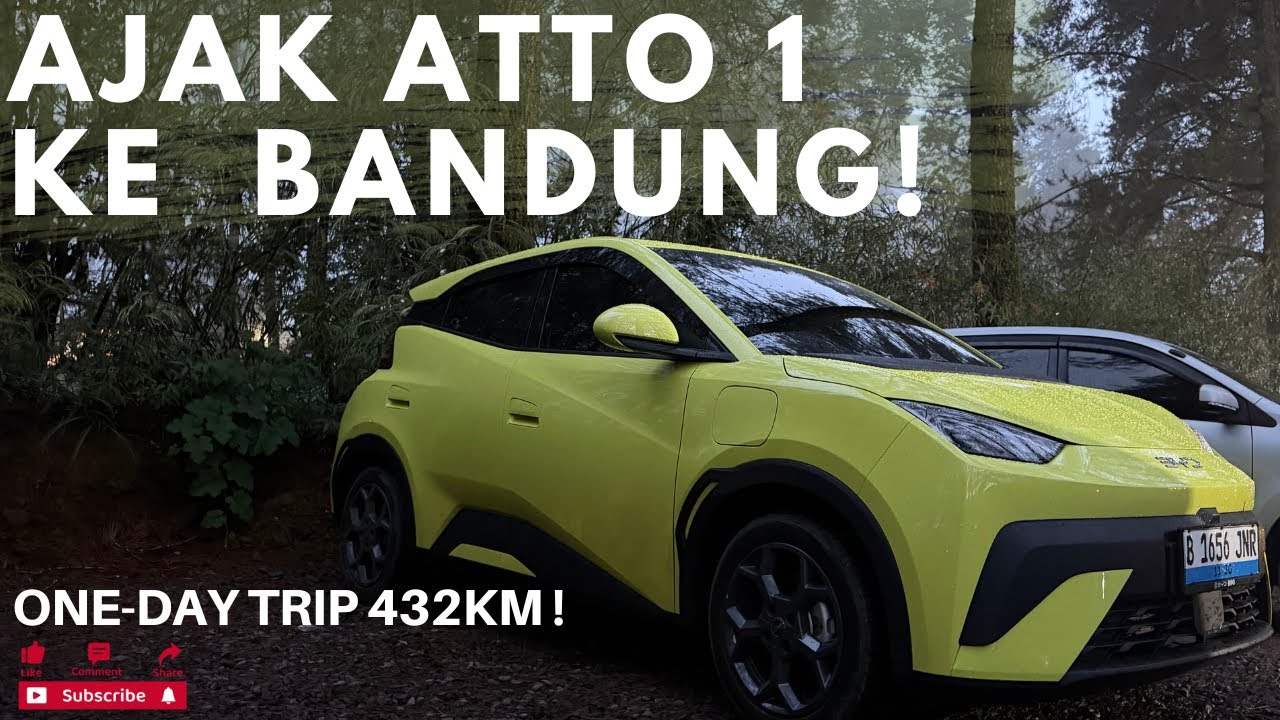 JALAN-JALAN KE BANDUNG NAIK BYD ATTO 1 | BERHASIL NANJAK DI DAGO GIRI !