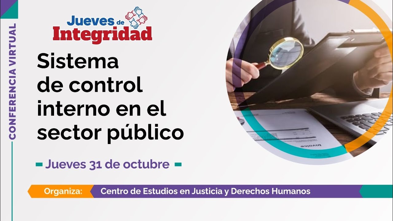 #JuevesDeIntegridad | Sistema de Control Interno en el Sector Público