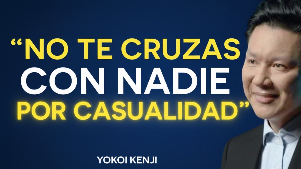 LA LEY de la RESONANCIA: NADIE LLEGA a TU VIDA por CASUALIDAD 🔥🧠🔥Yokoi Kenji