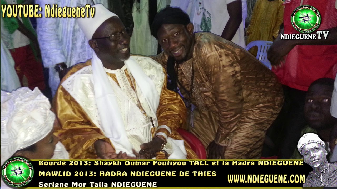 Bourde 2013: Shaykh Oumar Foutyou TALL et la Hadra NDIEGUENE | S Mor Talla NDIEGUENE | NDIEGUENEtv