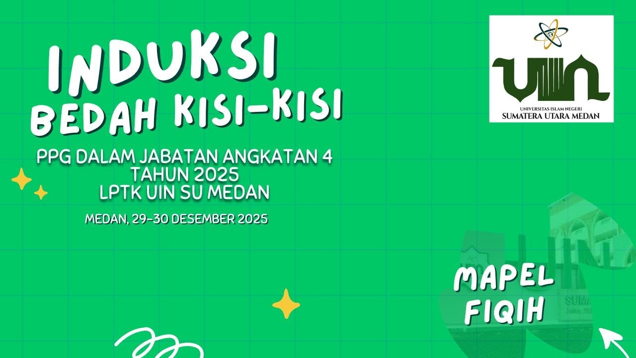 INDUKSI MAPEL FIQIH BERSAMA Prof. Dr. SITI HALIMAH, M.Pd PPG DALJAB 4 2025 UINSU MEDAN