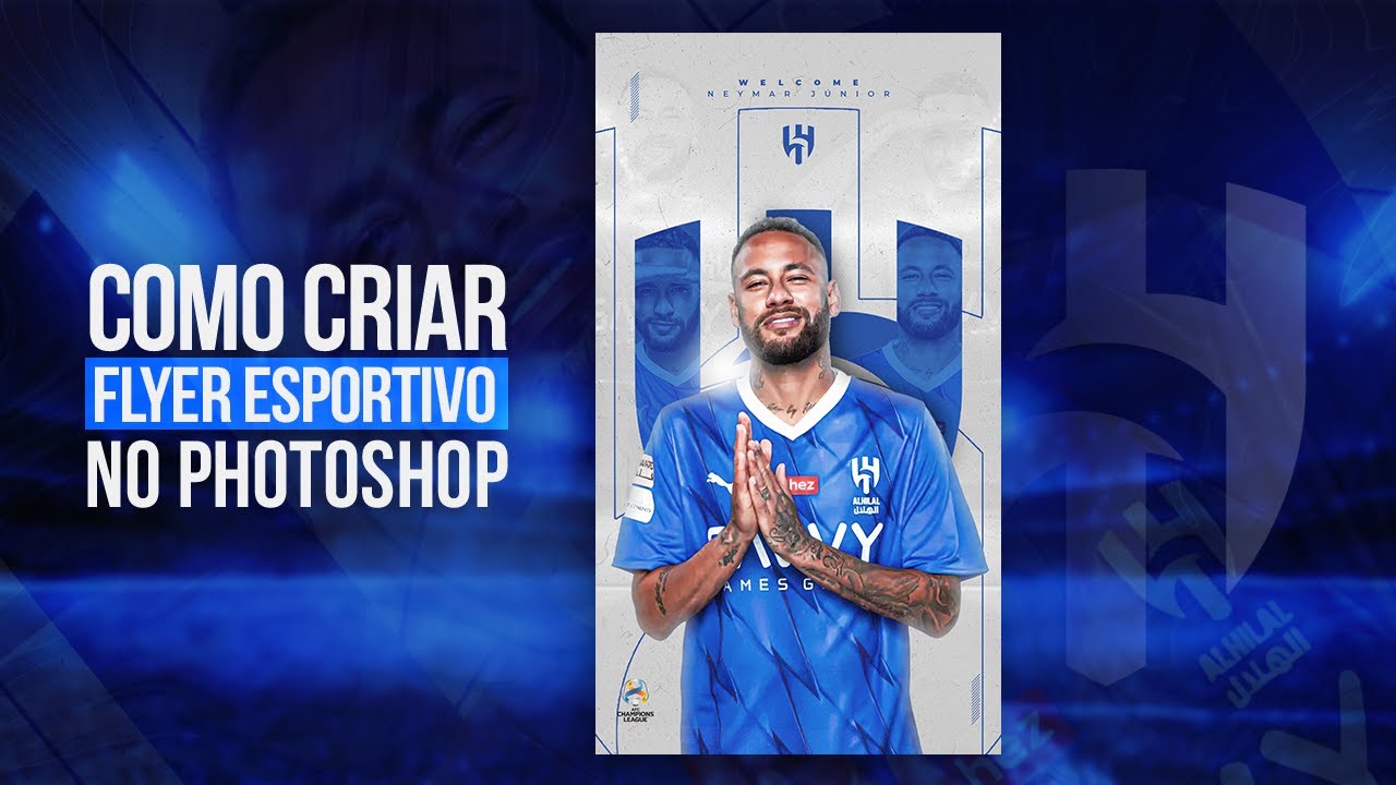 COMO CRIAR FLYER ESPORTIVO AL HILAL NO PHOTOSHOP | PSD FREE!