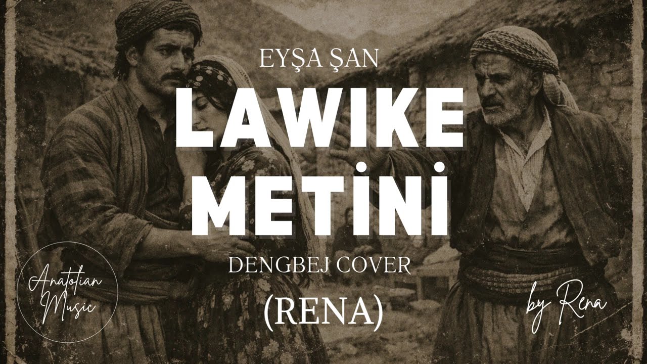 Lawıke Metini | Kürtçe Şarkı (Cover) 