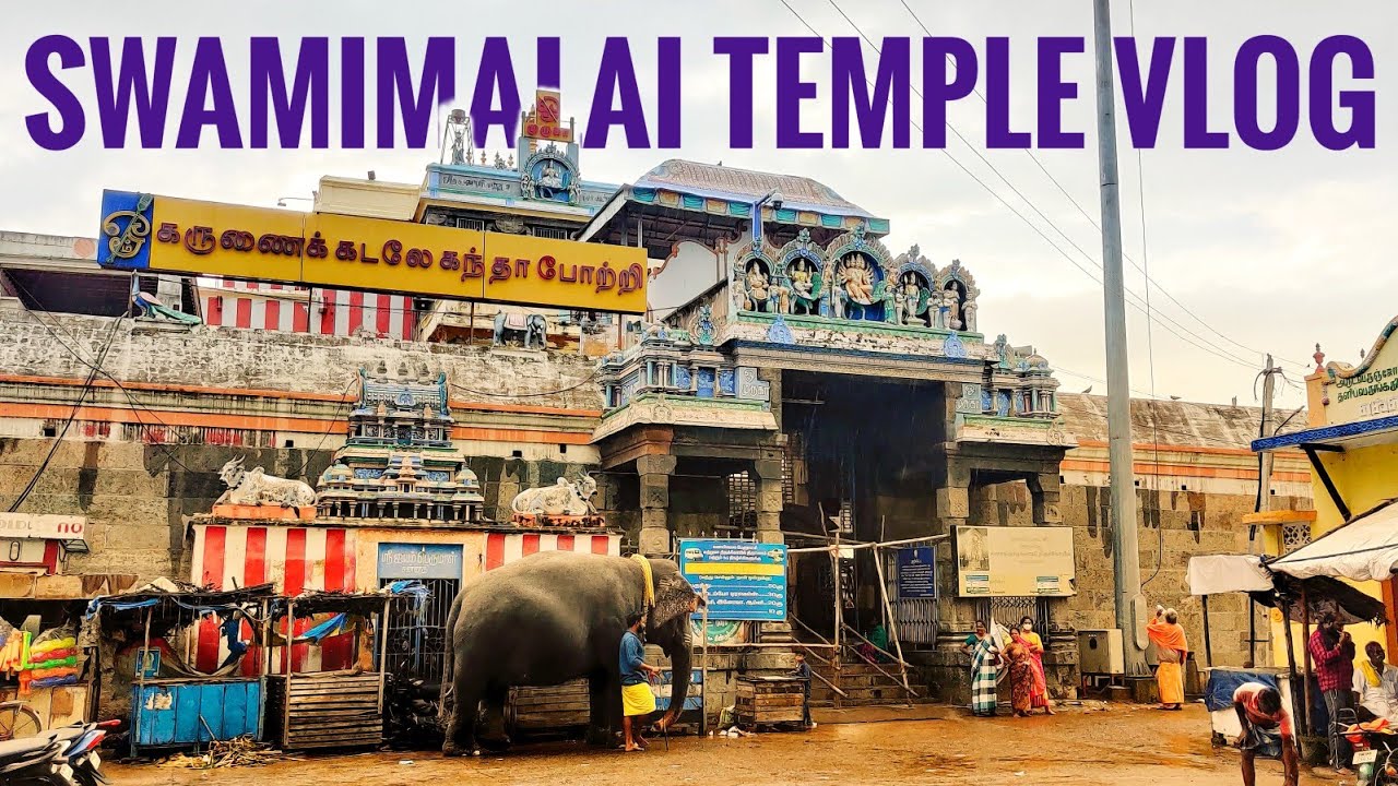 Swamimalai Murugan Temple | Temples in Tamilnadu
