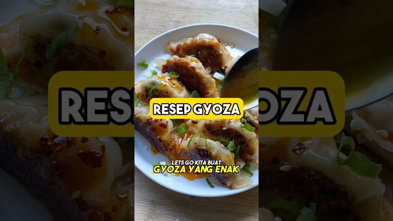 Resep dan Cara Membuat Pangsit Jepang GYOZA/KUOTIE Lebih Hemat Dan Lebih Puas!!