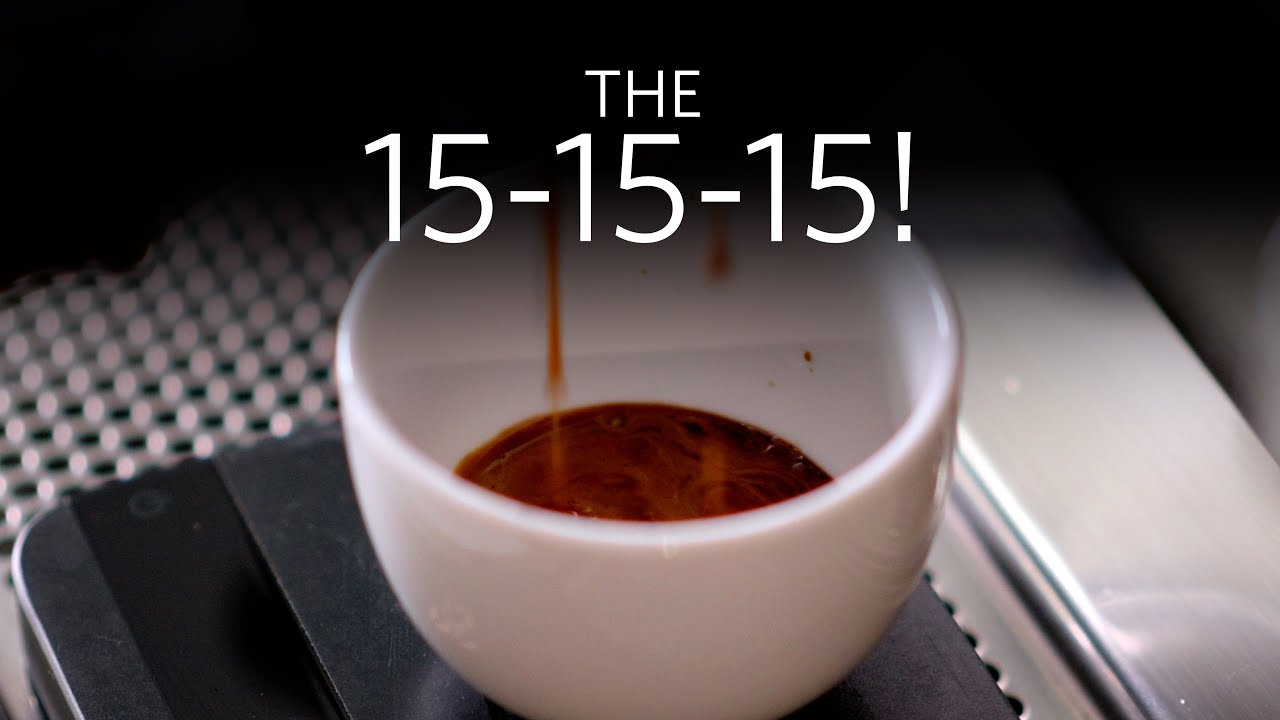 The 15-15-15: For Those Who Enjoy Texture and Balanced Traditional Espresso!