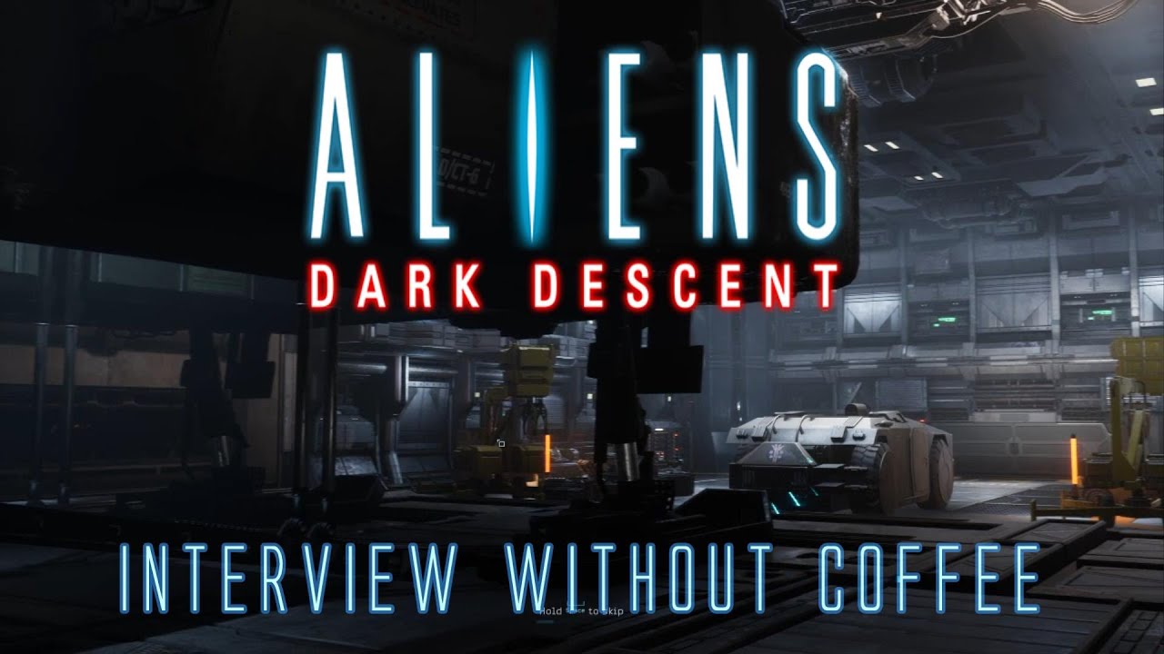 ALIENS Dark Descent - Interview Without Coffee