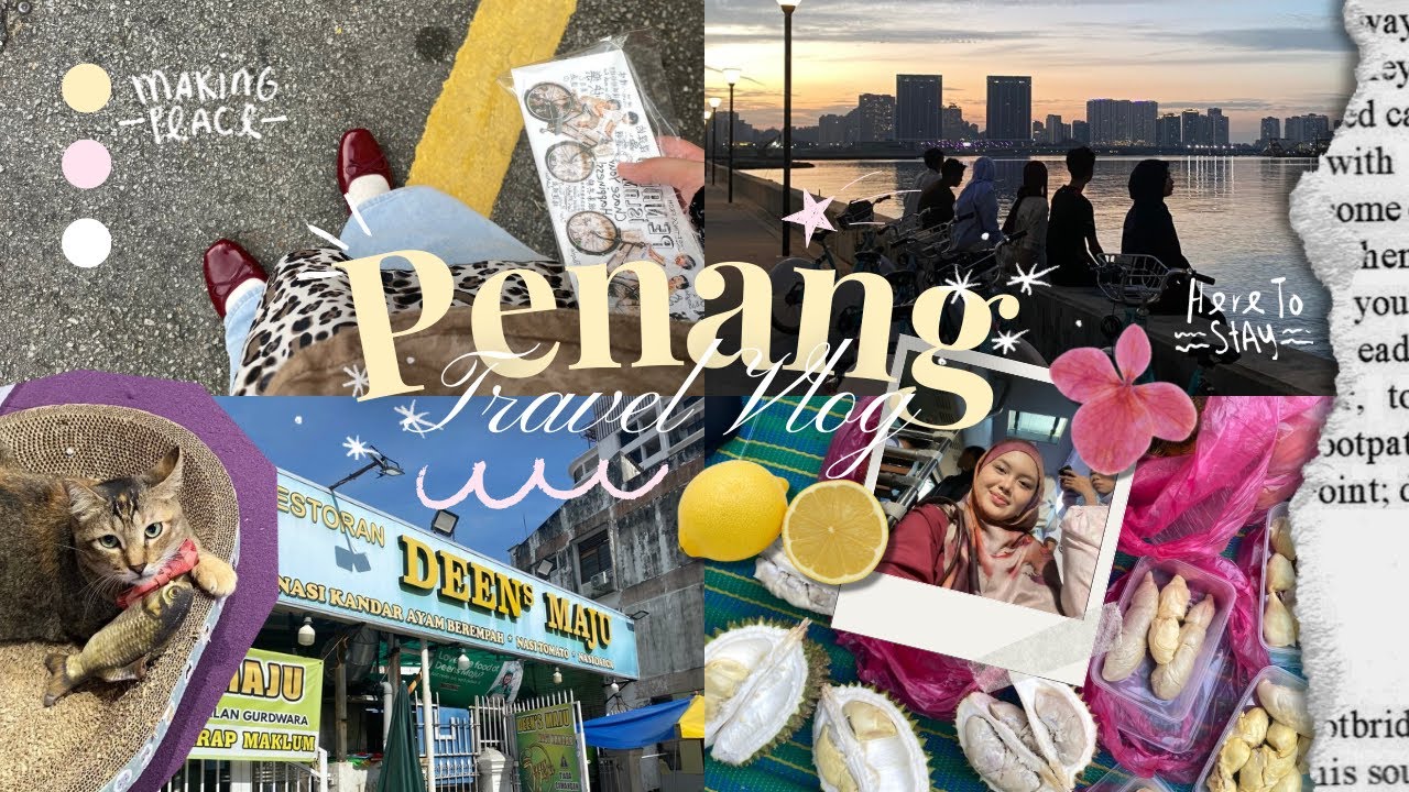 Uni Diaries ⋆౨ৎ˚⟡˖ ࣪  || 4D3N in Penang with sek! 