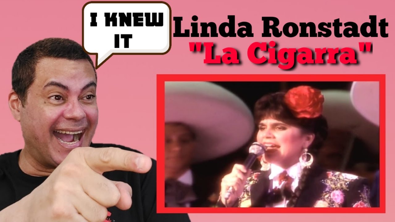 LINDA RONSTADT - La Cigarra (Reaction!!!)