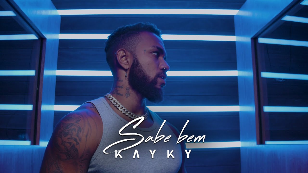 Kayky - Sabe Bem