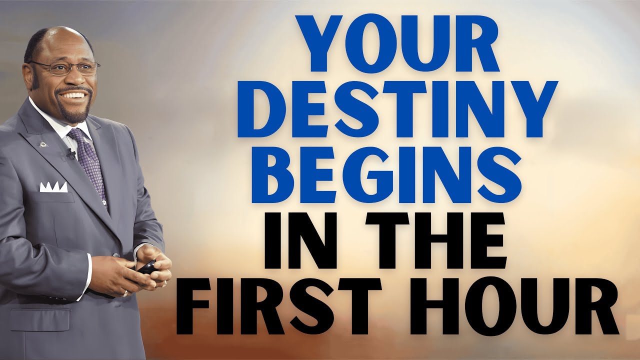 MYLES MUNROE: Master Your FIRST HOUR — The LAW OF FIRST MOMENTS That Changes Everything