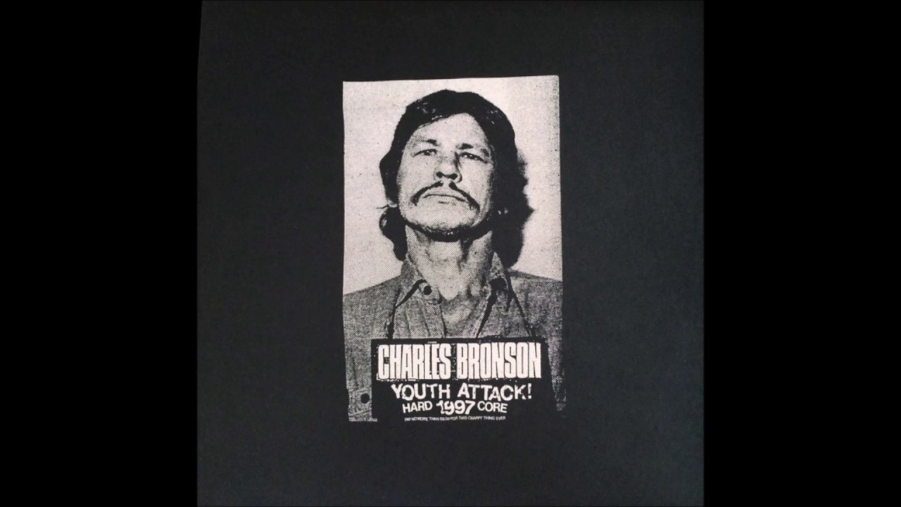 Charles Bronson ‎– Youth Attack! [FULL ALBUM]