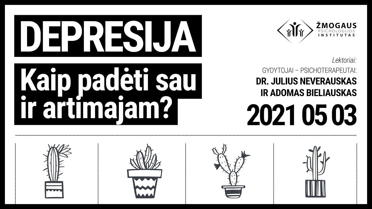 Depresija - ne nuosprendis. Julius Neverauskas apie pagalbą sergant depresija