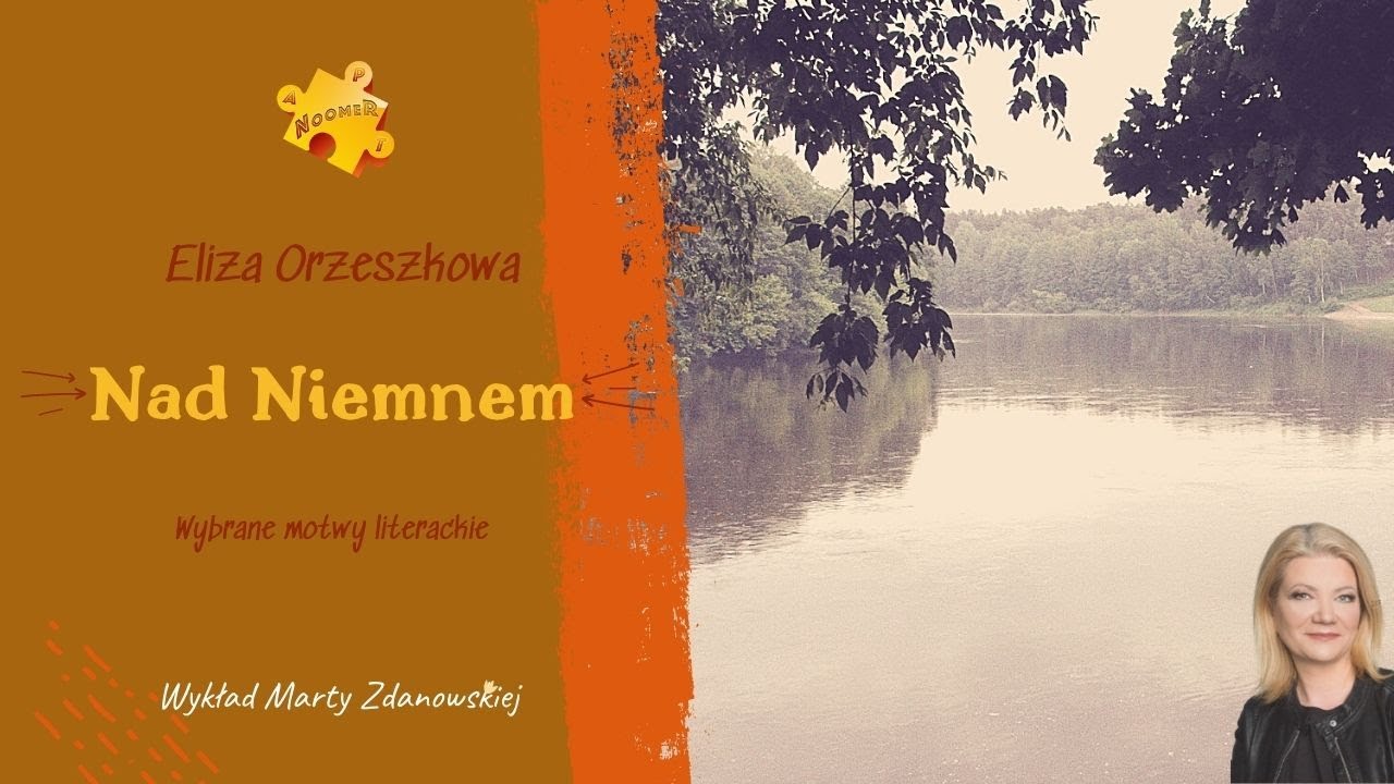 Nad Niemnem  - wybrane motywy literackie