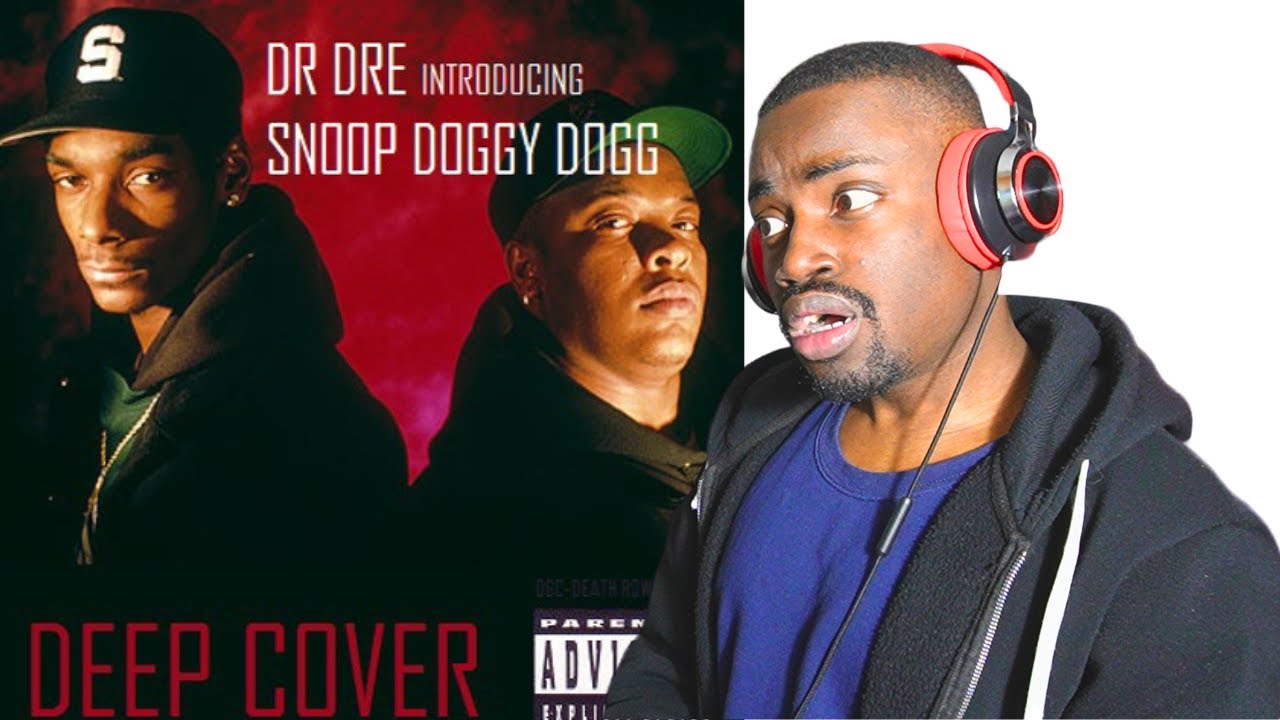 25 Yr Old Reacts Deep Cover (UNCENSORED) Dr. Dre ft. Snoop Dogg