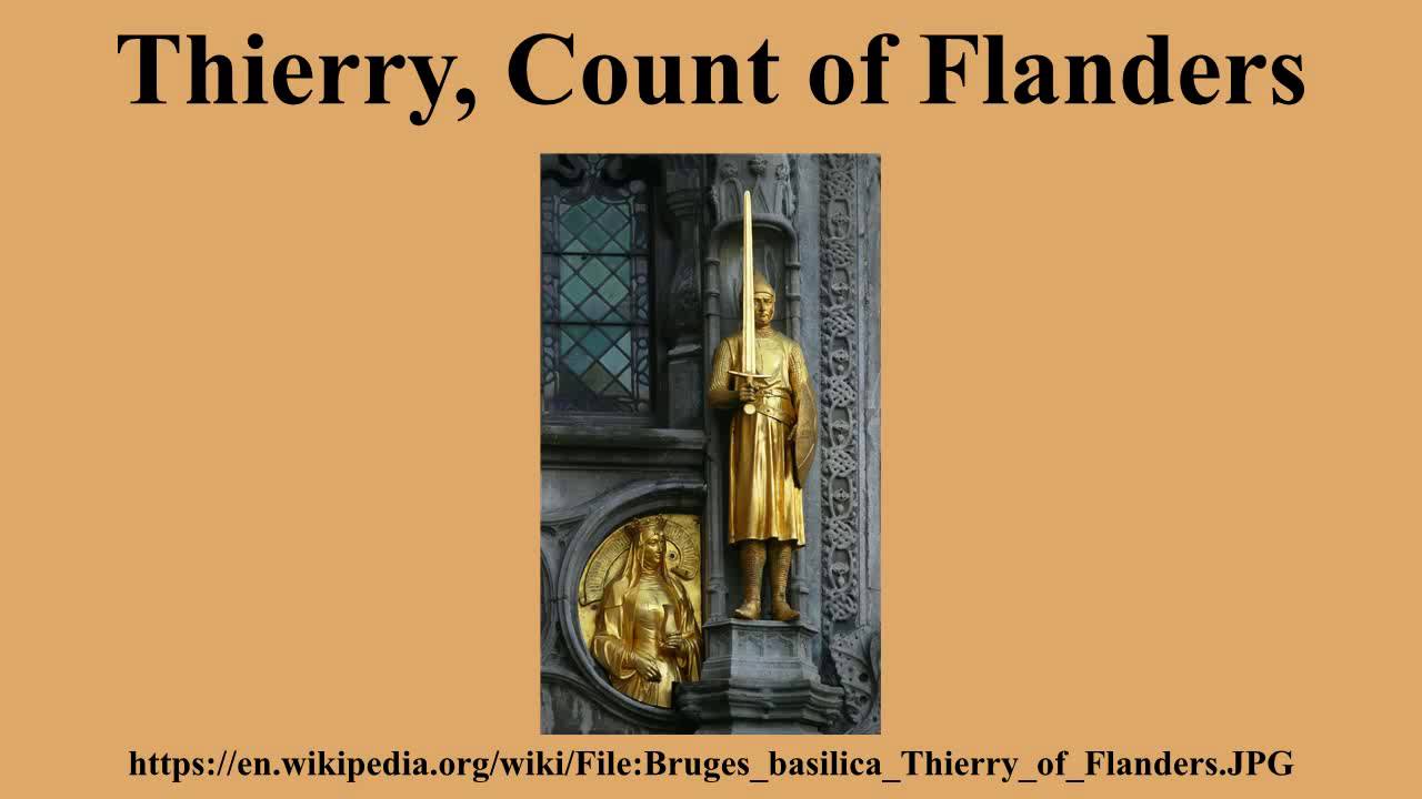 Thierry, Count of Flanders