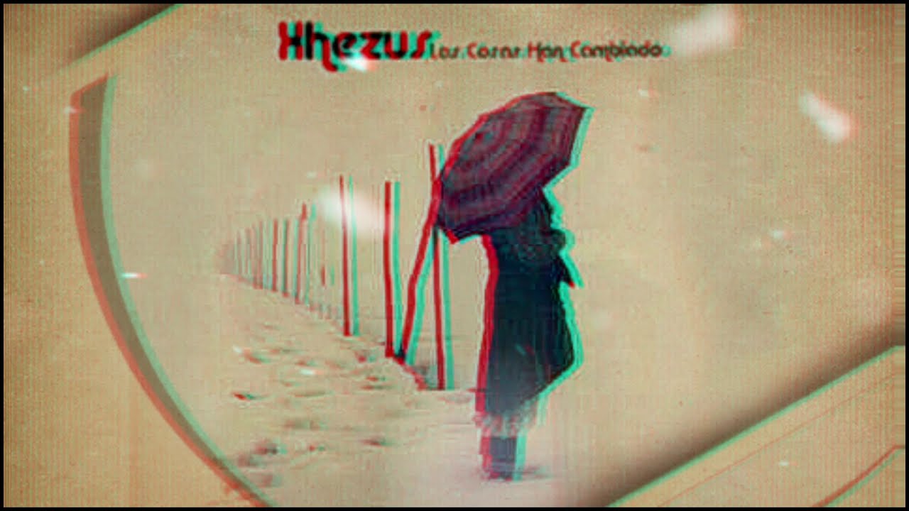 01.LAS COSAS HAN CAMBIADO (INSTRUMENTAL USO LIBRE) - CREATED BY XHEZUS