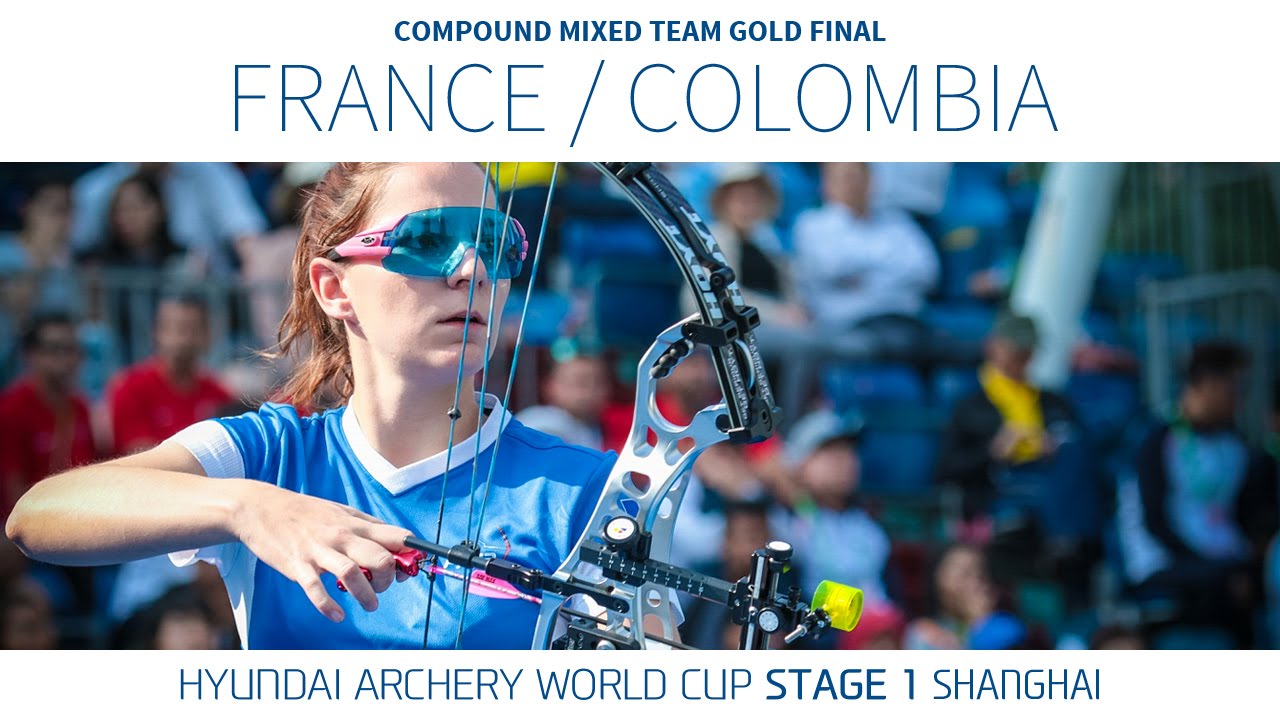 France v Colombia – Compound Mixed Team Gold Final | Shanghai 2016