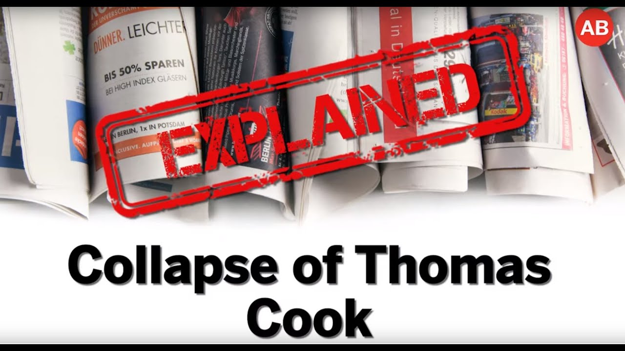 Explained: Collapse of Thomas Cook