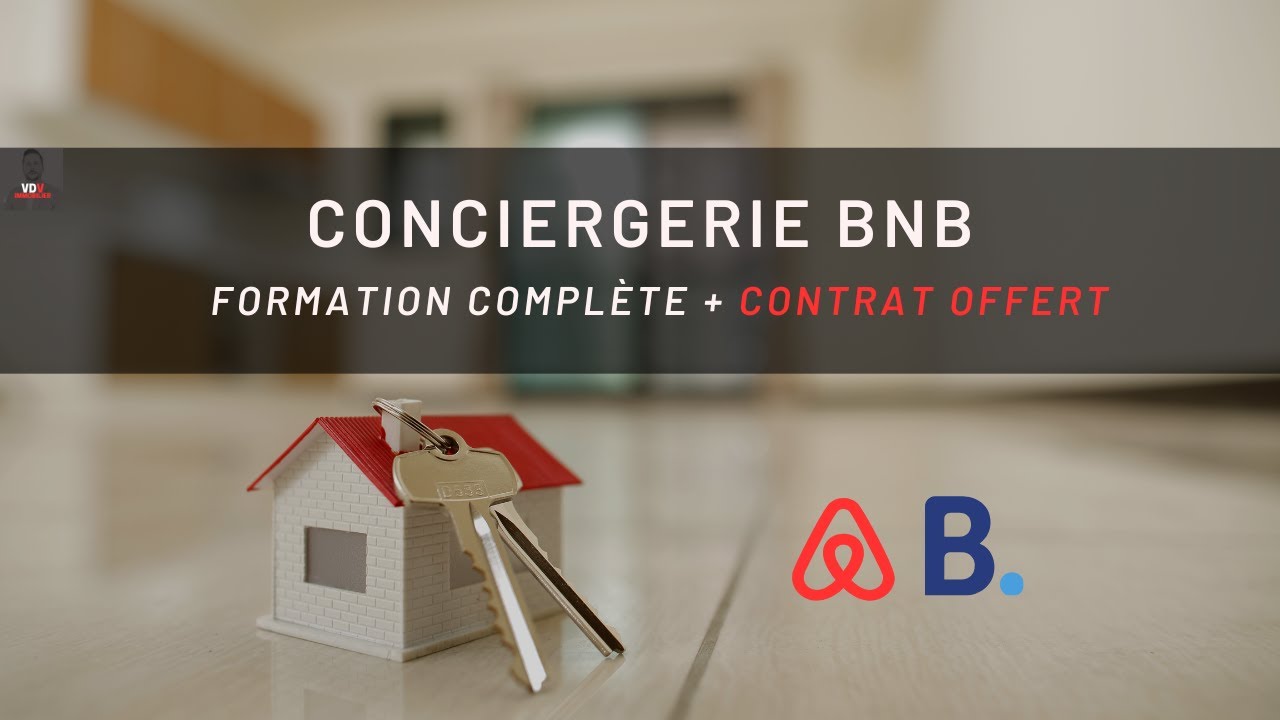 CONCIERGERIE BNB: FORMATION & CONTRAT GRATUIT