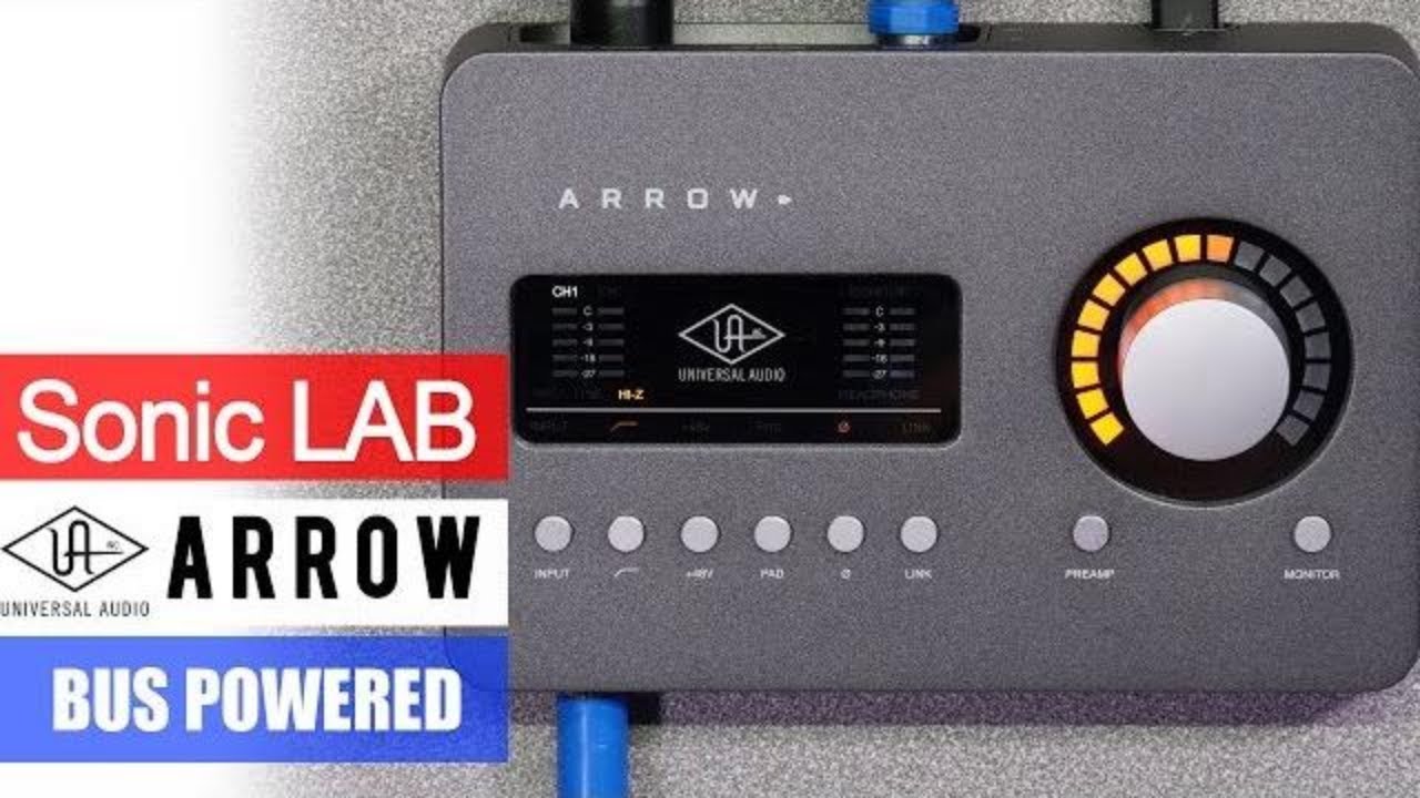 UA Arrow - Bus Powered Thunderbolt Audio Interface With DSP - SonicLAB Review