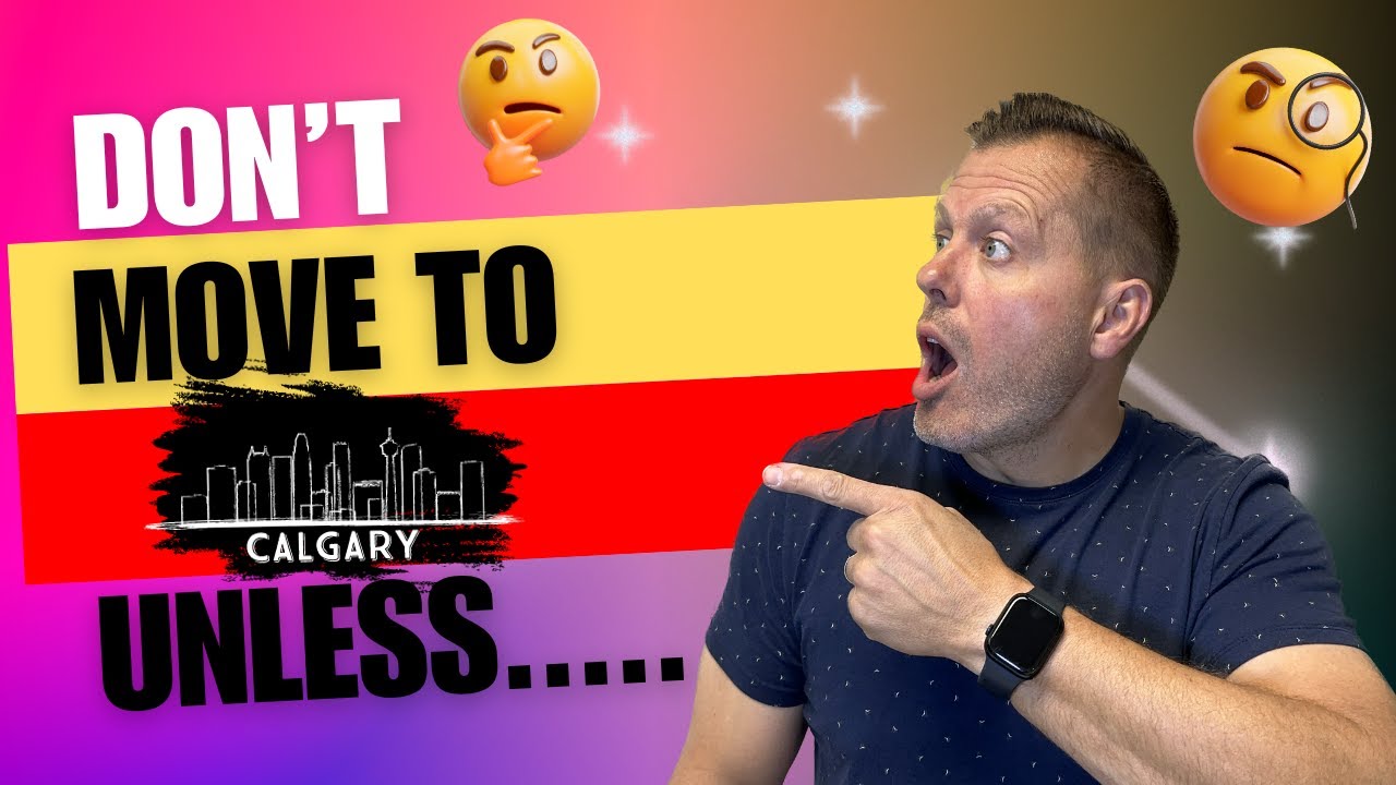 Moving to Calgary, Alberta in 2023 - 5 Things you NEED to know
