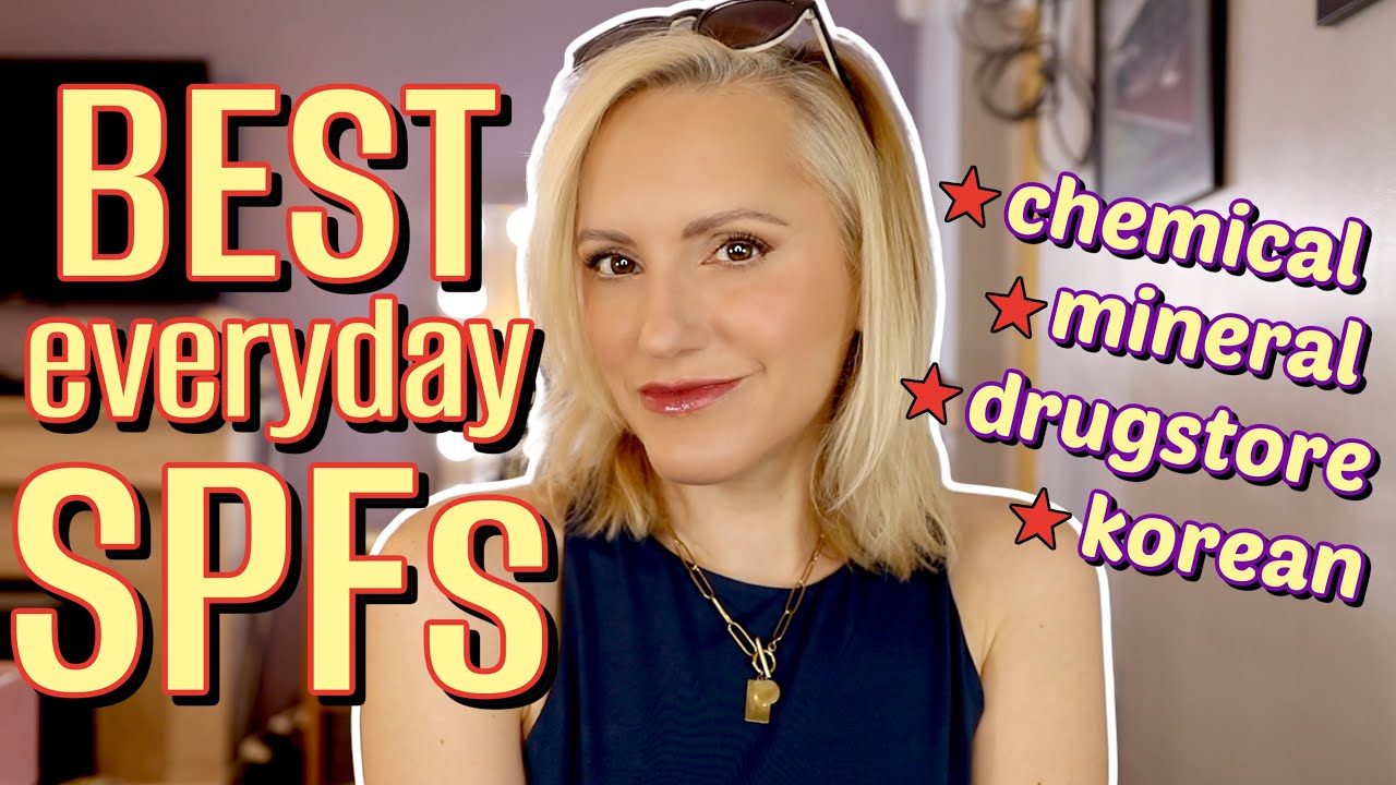 BEST SUNSCREENS FOR EVERYDAY | Best SPF for under makeup