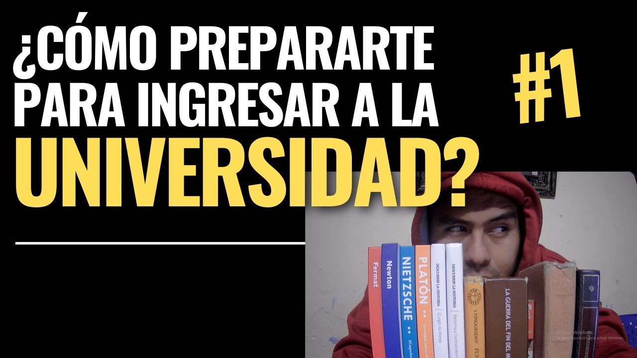 ¿CÓMO PREPARARTE PARA INGRESAR A LA UNIVERSIDAD?  5 ASPECTOS CLAVES