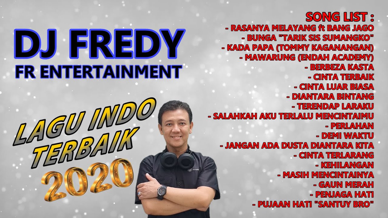 LAGU INDO TERBAIK 2020 DJ FREDY FR ENTERTAIMENT