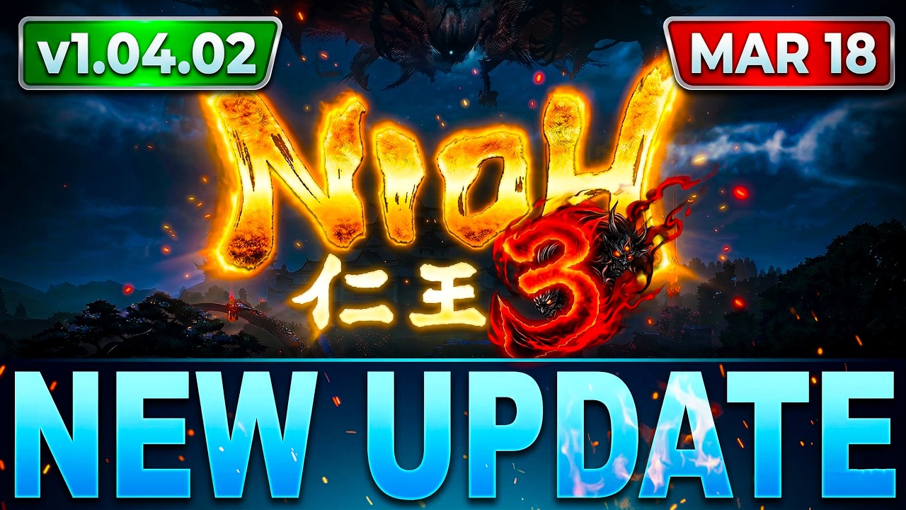 Nioh 3 Update 1.04.02 Patch Is WAY Better Than You Think! (Big Fixes & Changes)