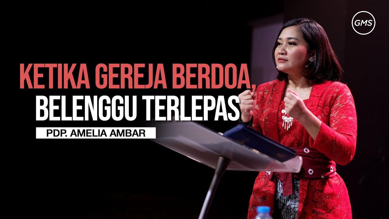 GMS YOGYAKARTA  -  KETIKA GEREJA BERDOA, BELENGGU TERLEPAS |  PDP AMELIA AMBAR
