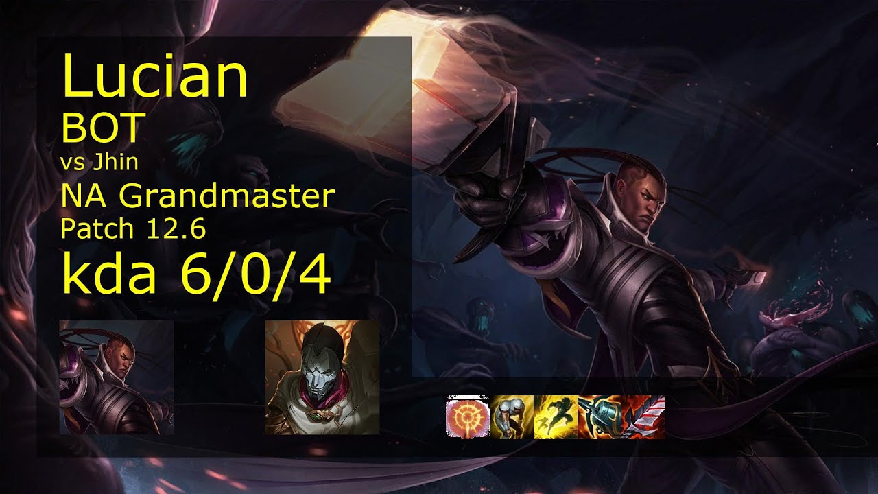 Lucian ADC & Brand vs Jhin & Yuumi - NA 6/0/4 Patch 12.6 Gameplay