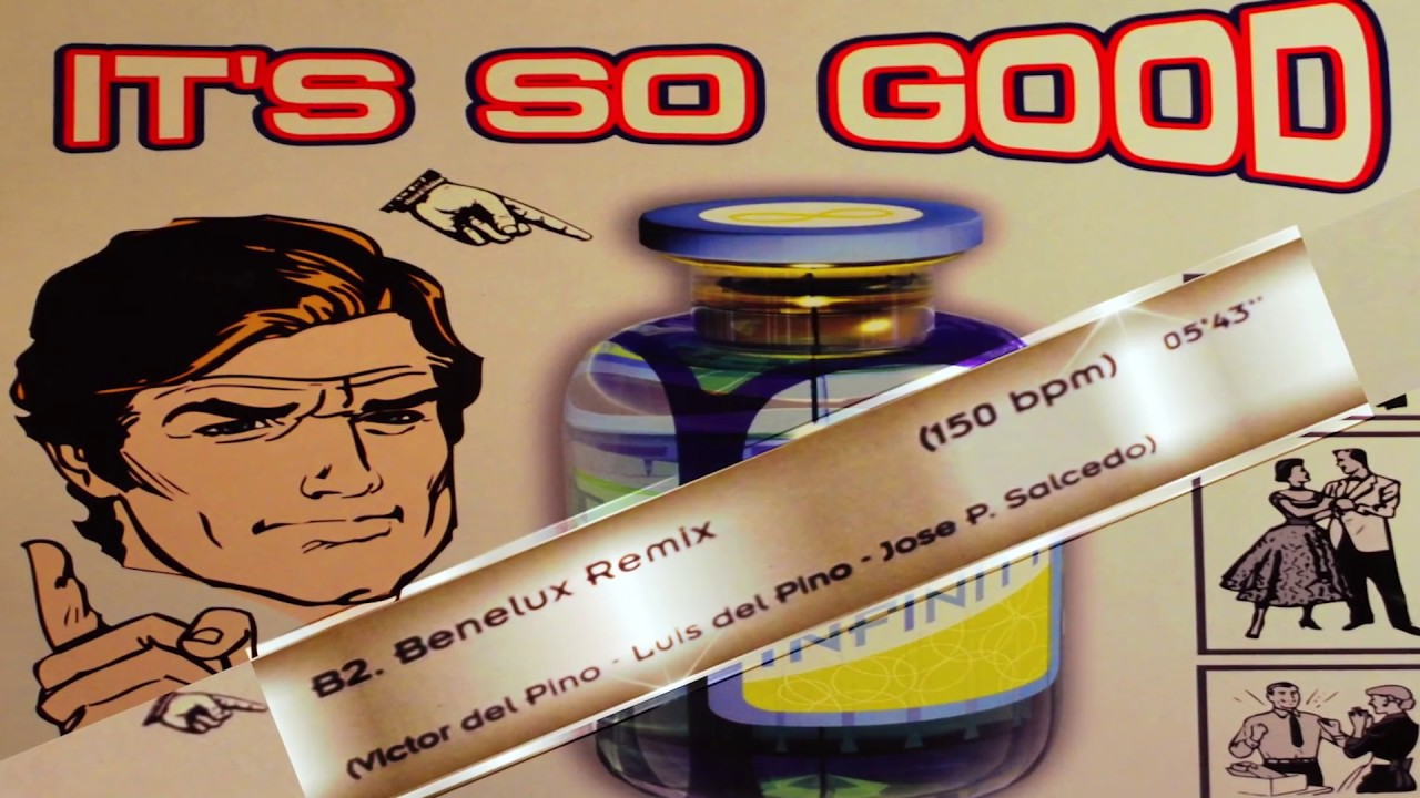 INFINITY - ITS SO GOOD (BENELUX REMIX) LYRICS
