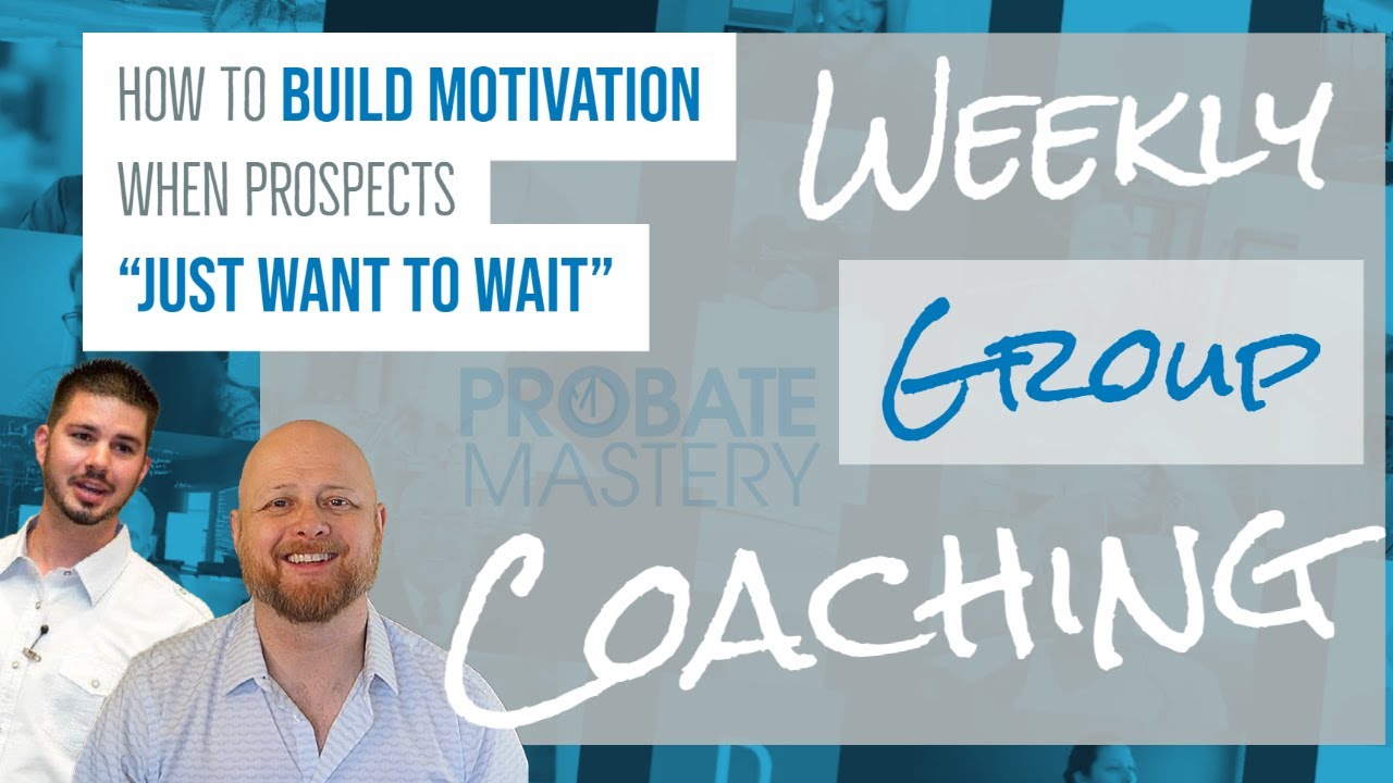 How to BUILD MOTIVATION When Prospects 