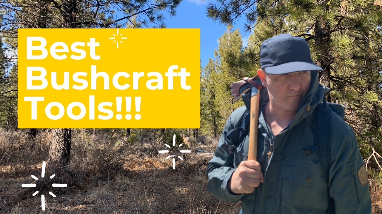 Best Bushcrafting Tools!!!