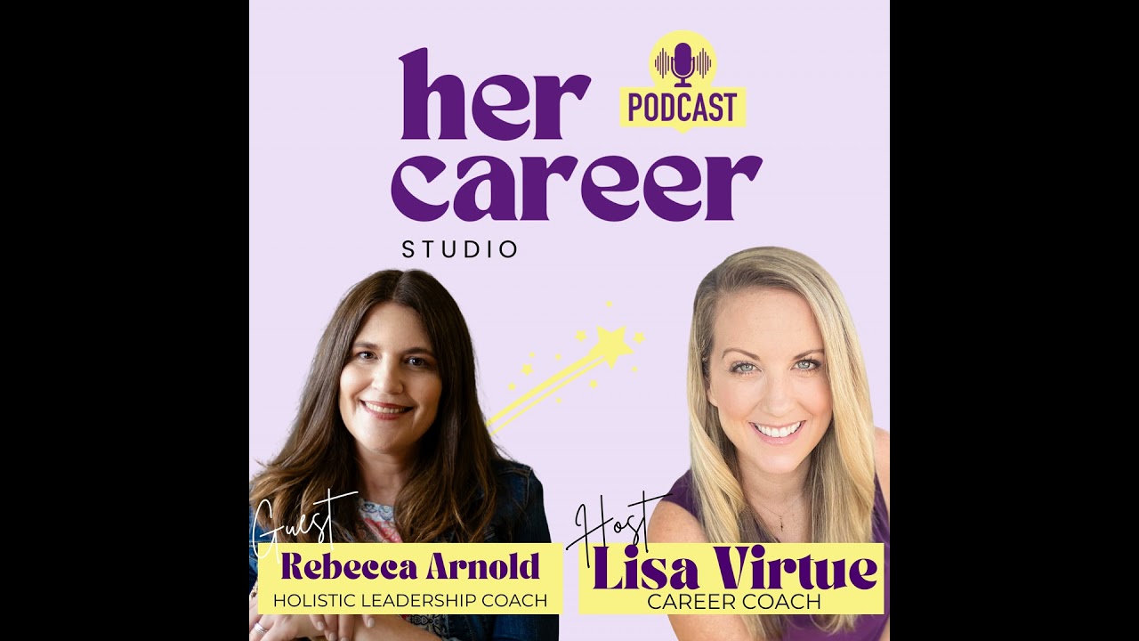 15 - Finding Your It Thing: Legacy, Clarity, and Career Satisfaction with Rebecca Arnold
