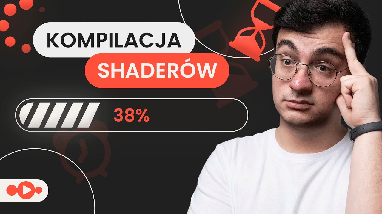 Czym jest Kompilacja Shaderów?