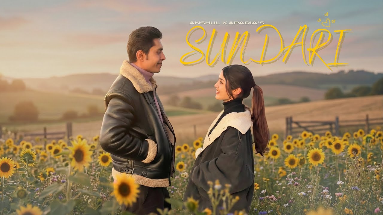 Sundari - Anshul Kapadia | Latest indie love ❤️ songs 2026