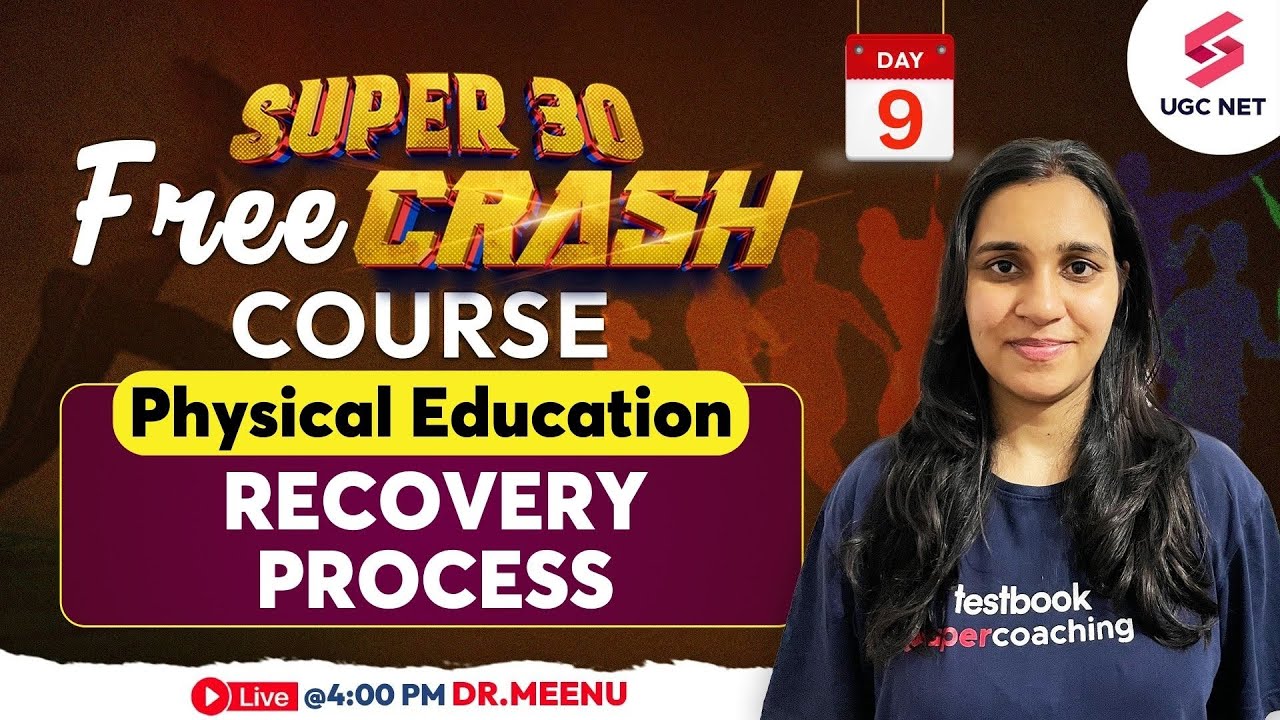 UGC NET Dec 2023 Physical Education | Recovery Process in one Video | Dr.Meenu
