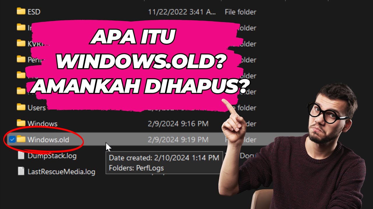 Apa Itu Windows.old Yang Besar Ukurannya? Amankah Dihapus?