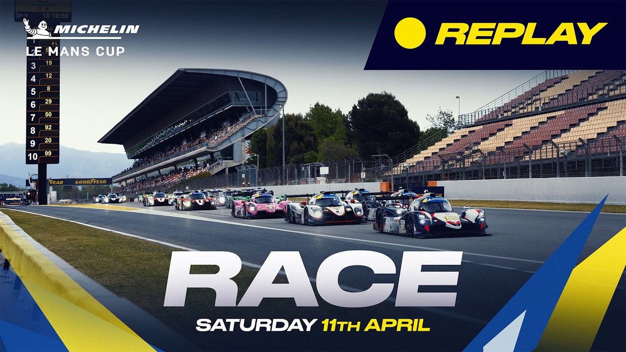 REPLAY | Race | 2026 Barcelona Round | Michelin Le Mans Cup (English)