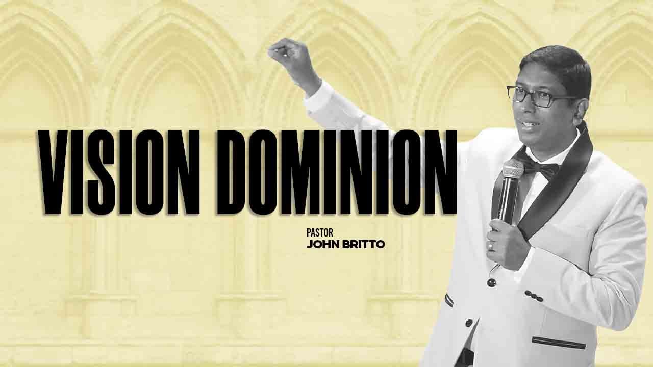 VISION DOMINION | YEAR OF REWARDS 2026 | Ps. John Britto