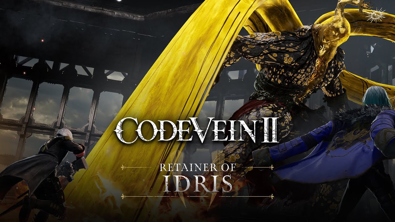 CODE VEIN II - Retainer of Idris