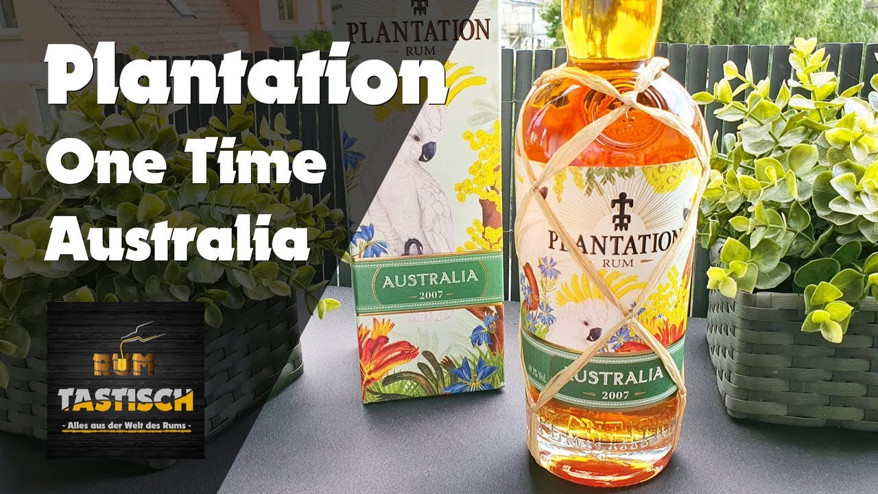 Plantation: One Time - Australia 2007 - Limited Edition | Rum-Infos & Tasting 🥃 #rumgestreamt
