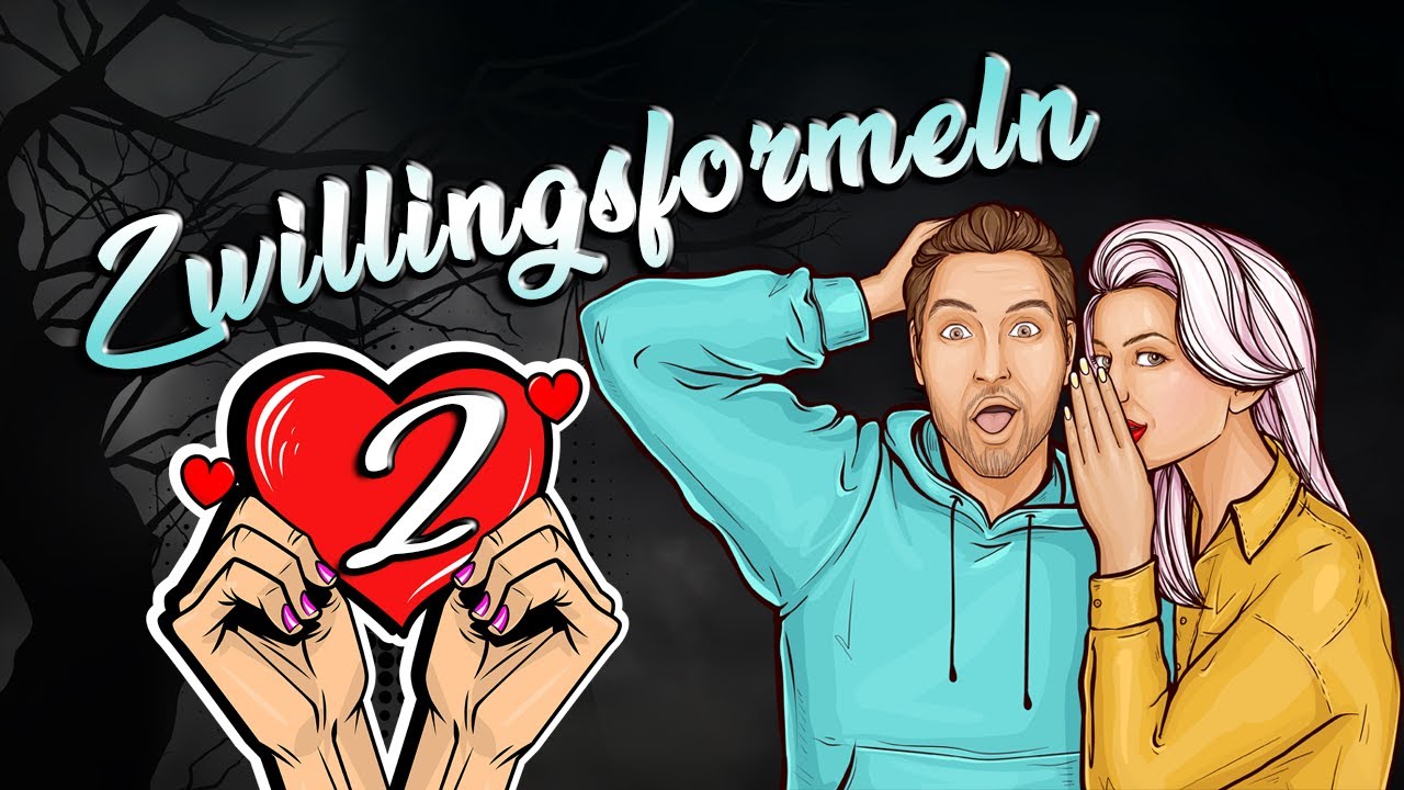 Zwillingsformeln - 2 : Mein Ein und Alles, Wie Pech und Schwefel, Bei Nacht und Nebel