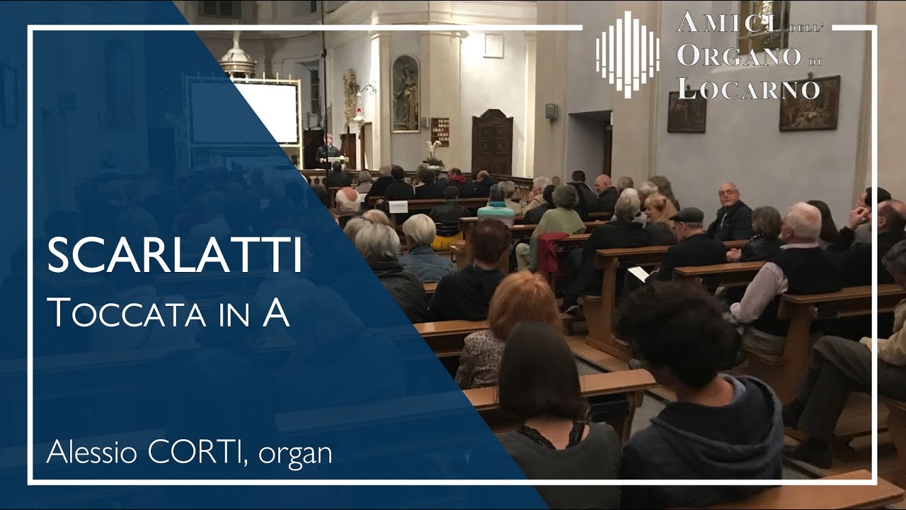 A. Scarlatti: Toccata in A major - Alessio Corti | AOL live 2017